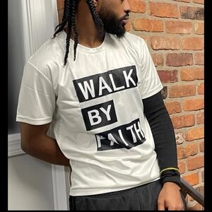 WALK BY FAITH -Small.Men.Large.Xlarge